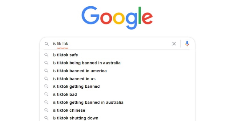 auto suggestions for the google search "is tiktok" reads, is tiktok safe, is tiktok being banned in australia and so on